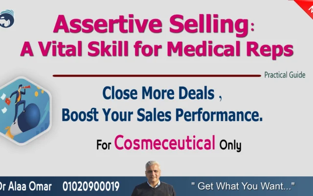 Assertive Selling for Medical Reps